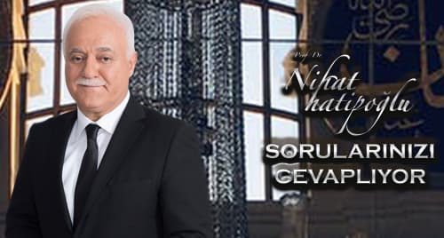 Nihat Hatipoğlu Sorularınızı Cevaplıyor görseli